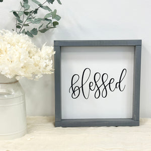 Wood Sign "Blessed"